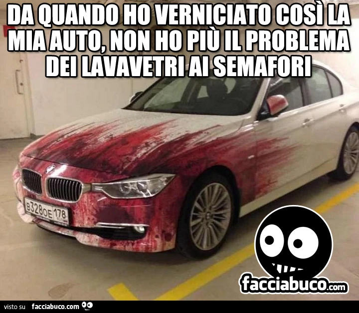 Da quando ho verniciato così la mia auto, non ho più il problema dei lavavetri ai semafori