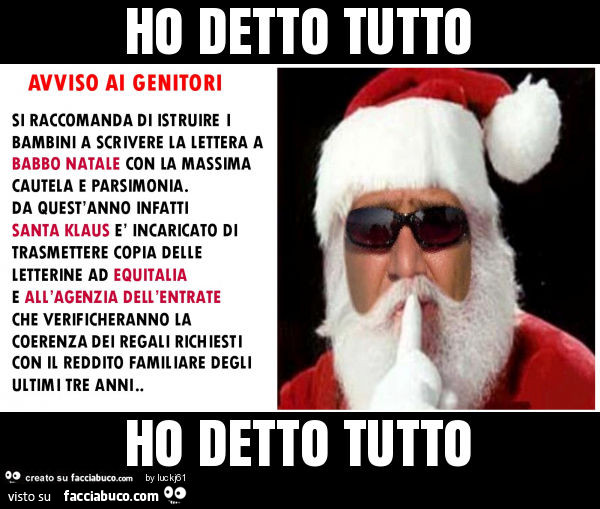 Ho detto tutto ho detto tutto