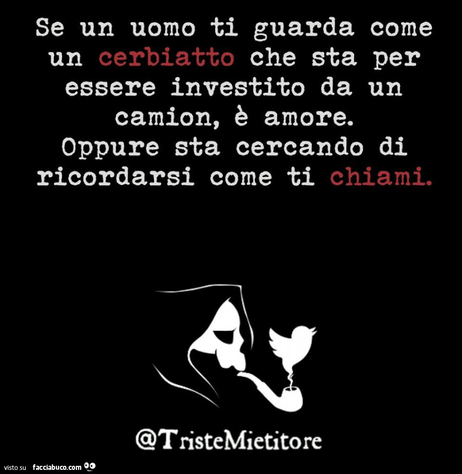 Se Un Uomo Ti Guarda Incantato