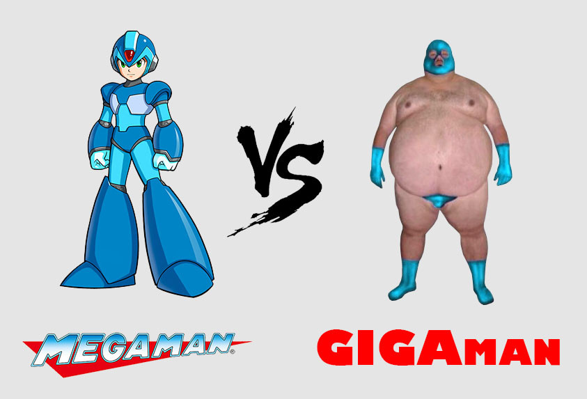 Megaman vs gigaman