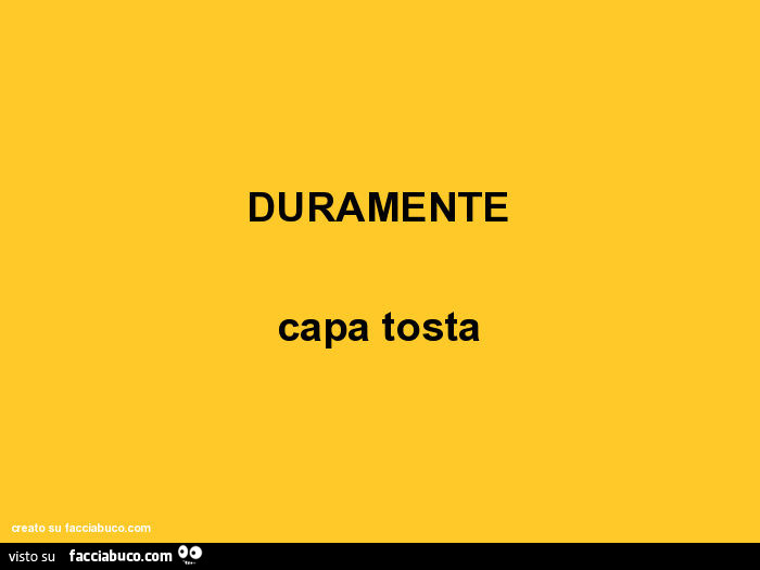 Duramente: capa tosta