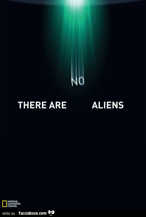 There are no Aliens