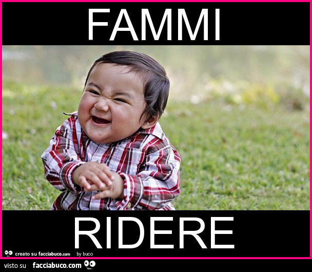 Fammi ridere