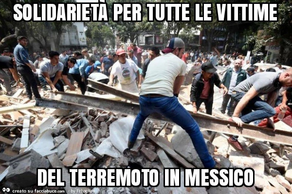 Solidarietà per tutte le vittime del terremoto in messico