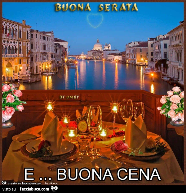 Buona serata e&hellip; buona cena