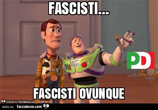 Fascisti&hellip; fascisti ovunque