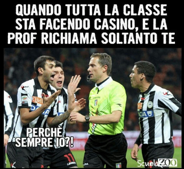 Quando tutta la classe fa casino e la prof richiama soltanto te