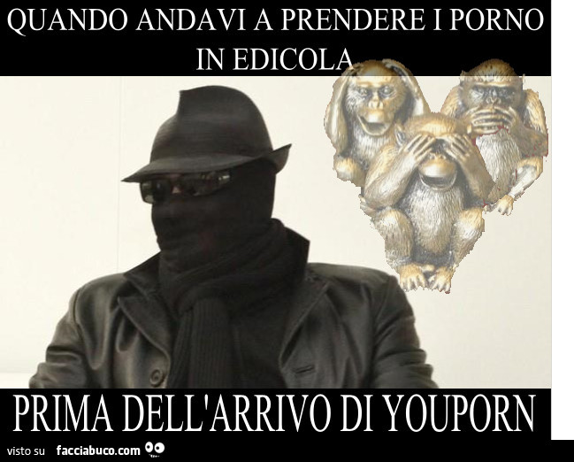 Quando andavi a prendere i porno in edicola prima dell'arrivo di youporn