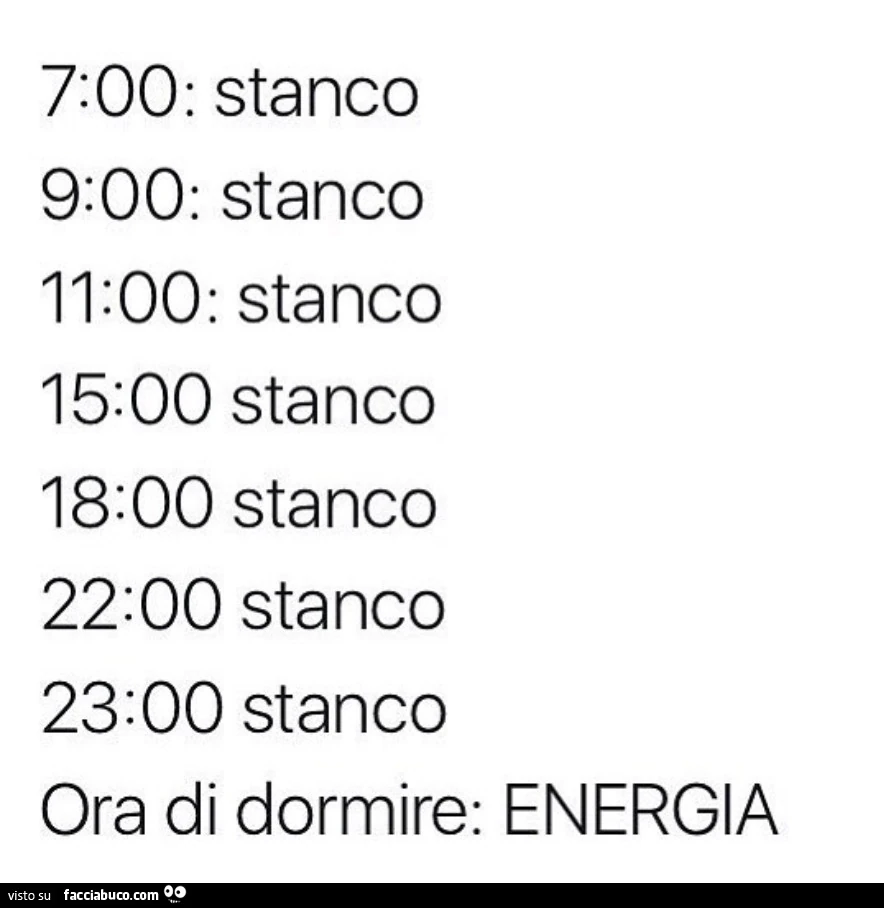 Tutto il giorno stanco. Ora di dormire: energia