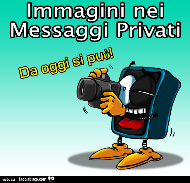 News Facciabuco: immagini nei messaggi privati! Da oggi si può
