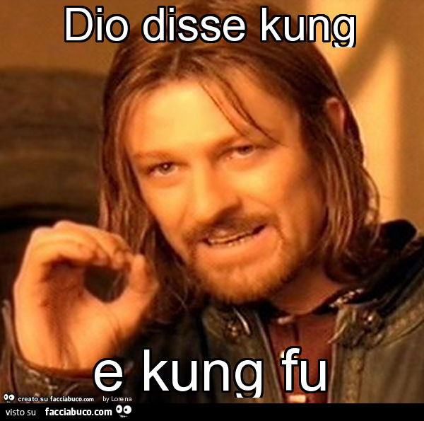 Dio disse kung e kung fu