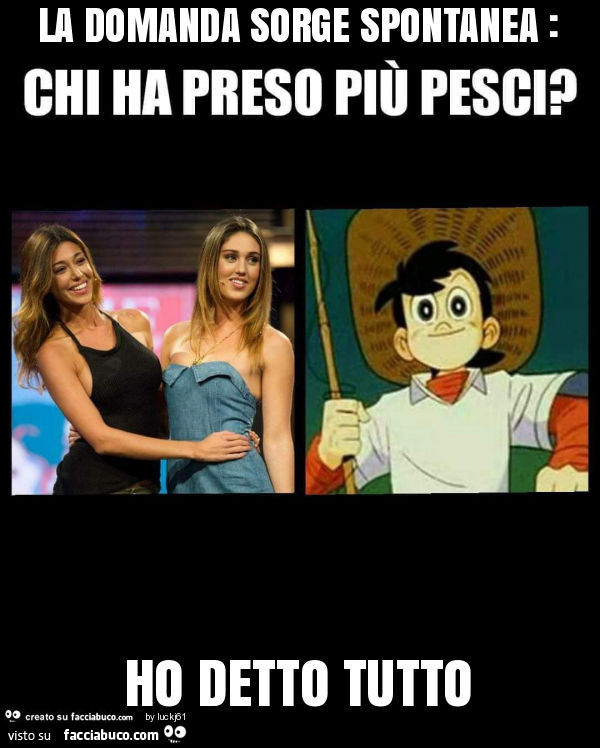 La domanda sorge spontanea: ho detto tutto