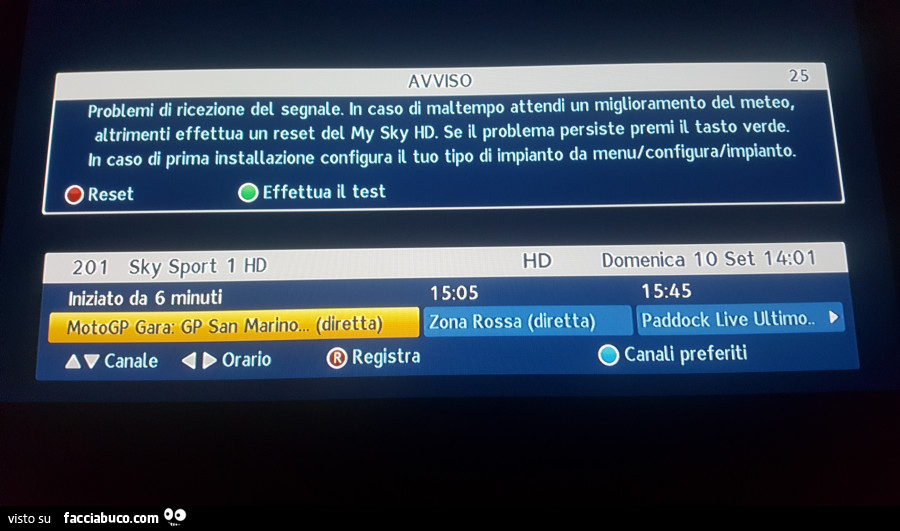 Problemi di ricezione del segnale. In caso di maltempo attendi un miglioramento del meteo