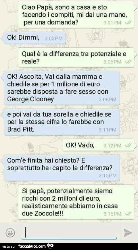 Ciao papà, sono a casa e sto facendo i compiti, mi dai una mano, per una domanda? Ok! Dimmi, qual è la differenza tra potenziale e reale?