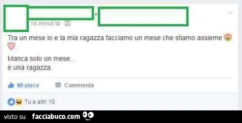Tra un mese io e la mia ragazza facciamo un mese che stiamo assieme. Manca solo un mese e una ragazza