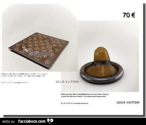 Sano tira Señor Preservativo Louis Vuitton - Facciabuco.com