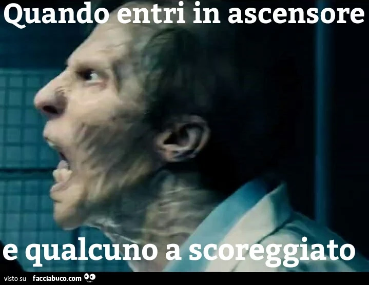 Quando entri in ascensore e qualcuno a scoreggiato