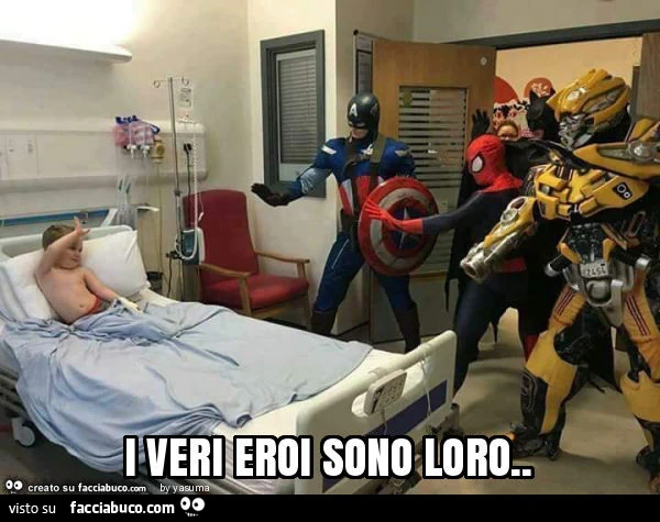 I veri eroi sono loro