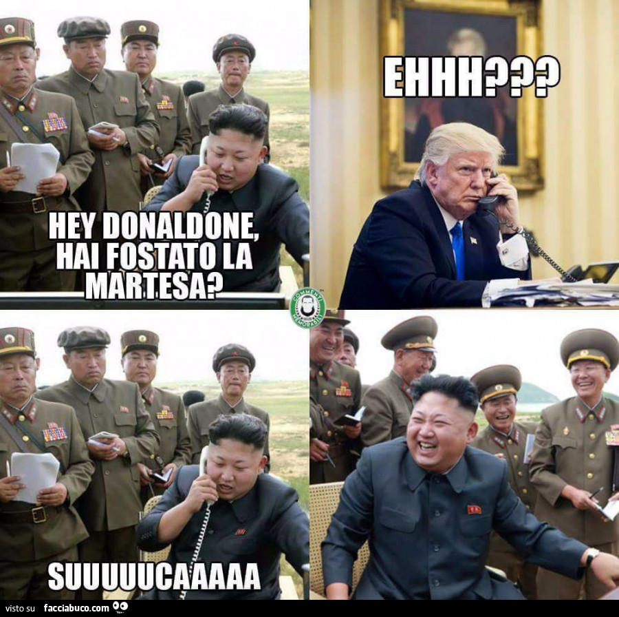 Hey Donaldone, hai fostato la martesa? Ehhh? Suuuuucaaaa