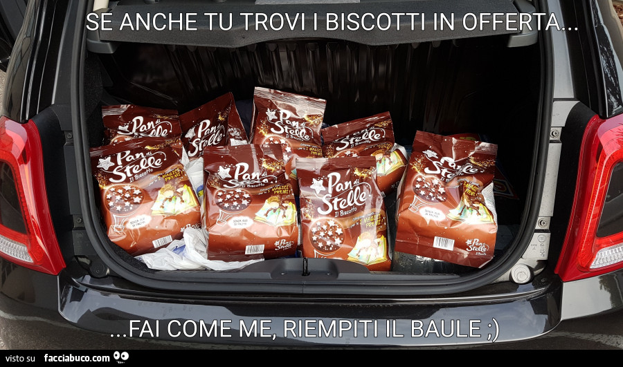 Se anche tu trovi i biscotti in offerta… fai come me, riempiti il baule