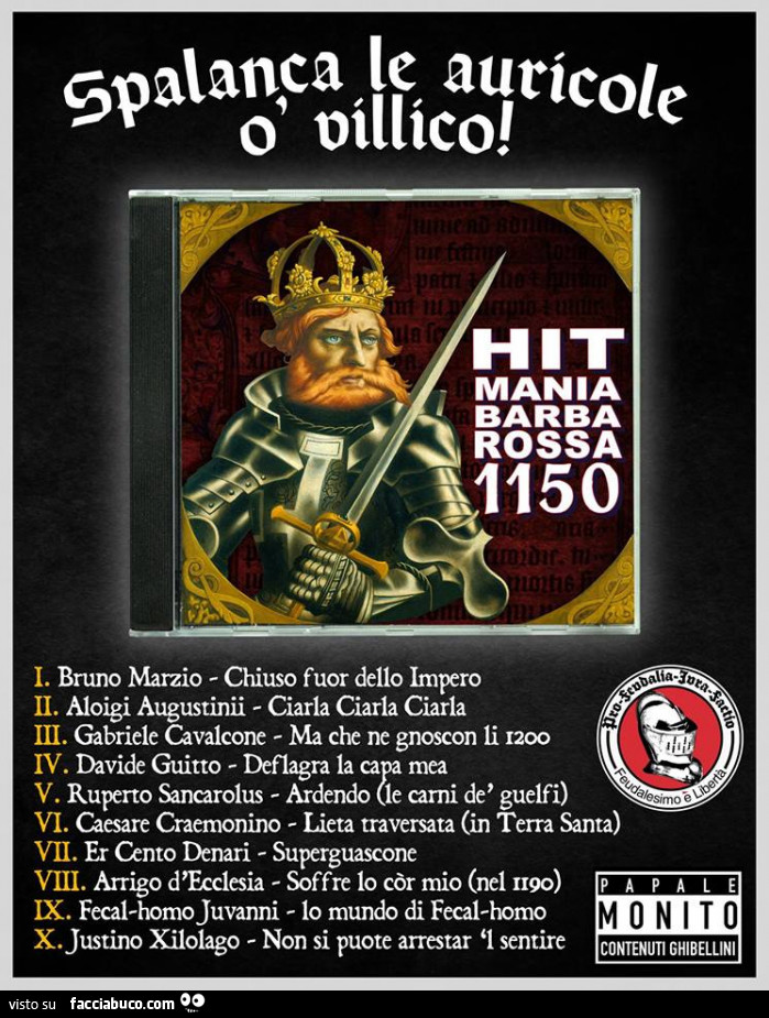 Spalanca le auricole o villico. Hit Mania Barba Rossa 1150