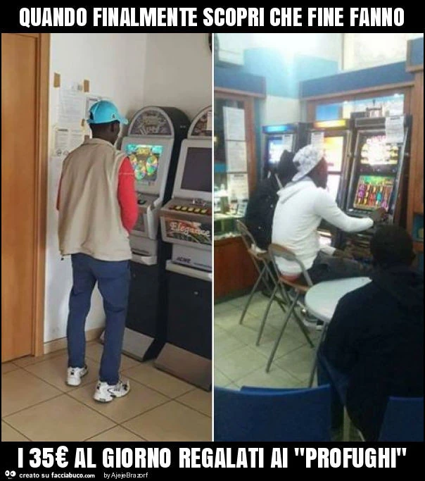 Quando finalmente scopri che fine fanno i 35€ al giorno regalati ai "profughi"
