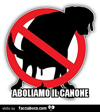 Aboliamo il canone