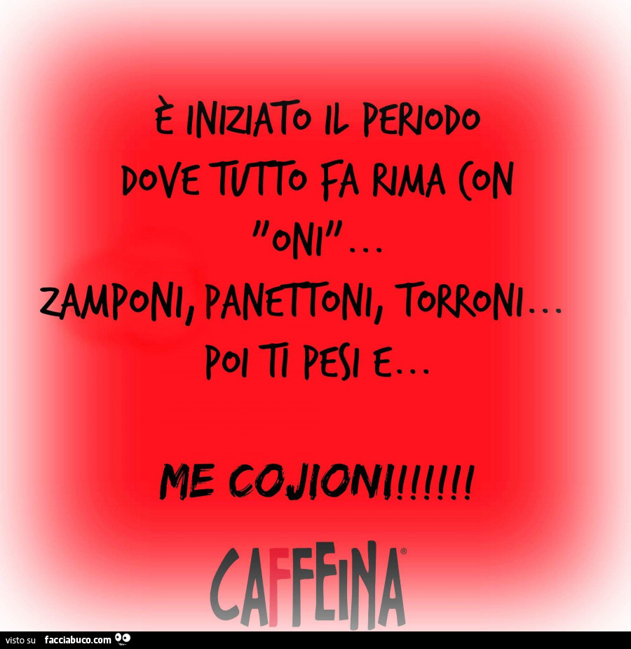 È iniziato il periodo dove tutto fa rima con oni