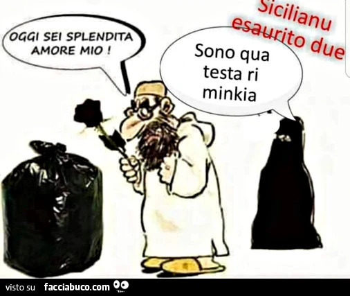 Oggi sei splendita amore mio. Sono qua testa ri minkia
