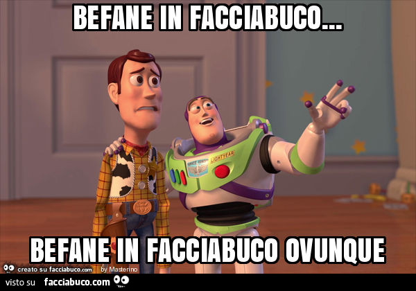 Befane in facciabuco… befane in facciabuco ovunque