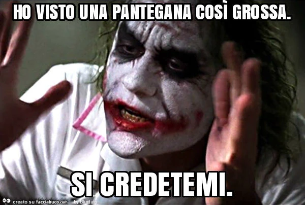 Ho visto una pantegana così grossa. Si credetemi