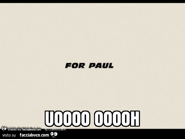 Dor Paul Uoooo ooooh